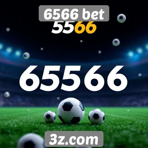 Vantagens e desvantagens da 6566 bet para apostadores